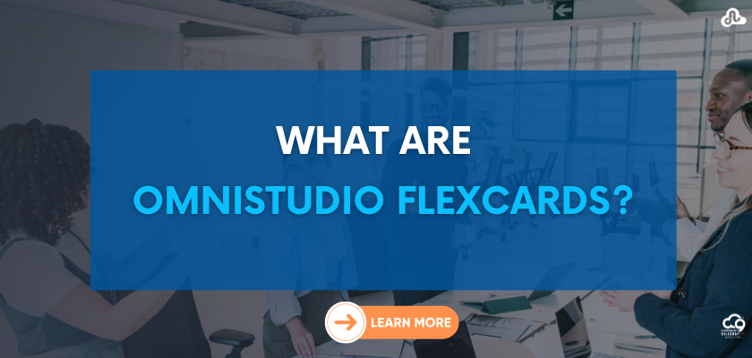 What are Omnistudio FlexCards?